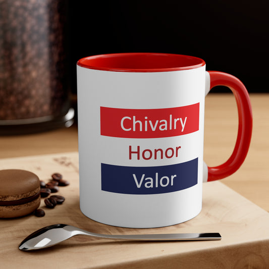 Chivalry, Honor, Valor Accent Coffee Mug, 11oz